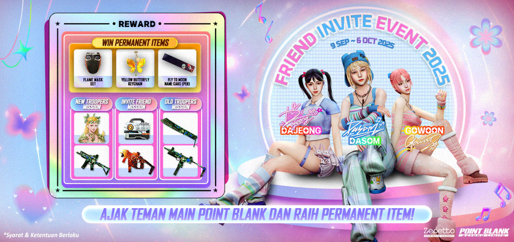 Point Blank adakan event Invite Friend 9 Sept–6 Okt 2025 dengan hadiah eksklusif untuk pemain lama dan baru. Ajak temanmu dan menangkan reward!