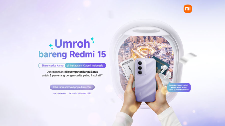 Xiaomi Indonesia menghadirkan REDMI 15 Umrah Competition dengan hadiah paket Umrah gratis dan ratusan produk Xiaomi untuk generasi muda.