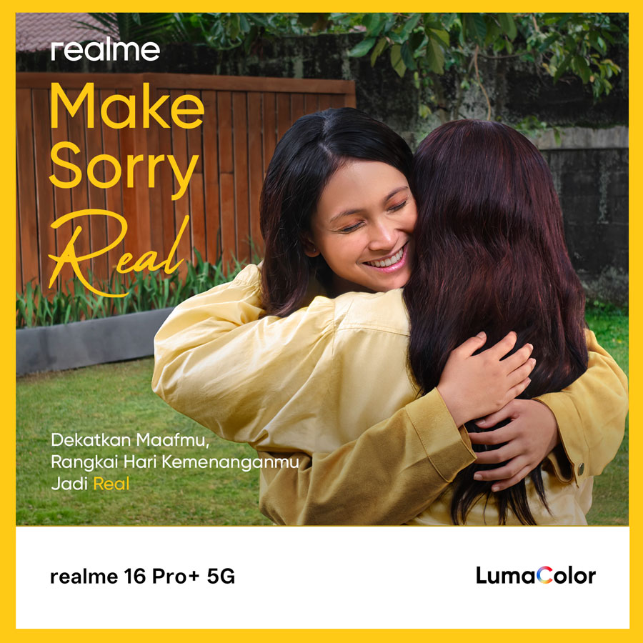 realme hadirkan kampanye Ramadan 2026 “Make Sorry Real” dan promo realme 16 Series 5G untuk temani momen kebersamaan selama Ramadan.