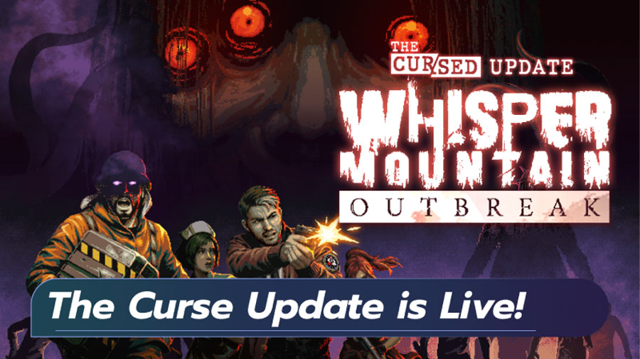 Whisper Mountain Outbreak merilis Cursed Update dengan item terkutuk, map baru, class rework, boss baru, puzzle, dan perbaikan bug.