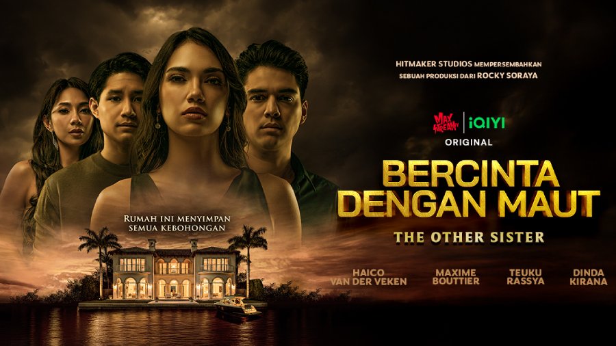 Bercinta Dengan Maut Tayang 29 Mei di iQIYI