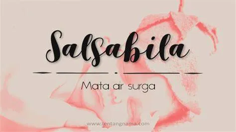 Arti Nama Salsabila Terlengkap: Makna dan Rangkaian
