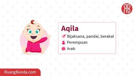 Arti Nama Aqila Terlengkap, Makna Indah untuk Anak